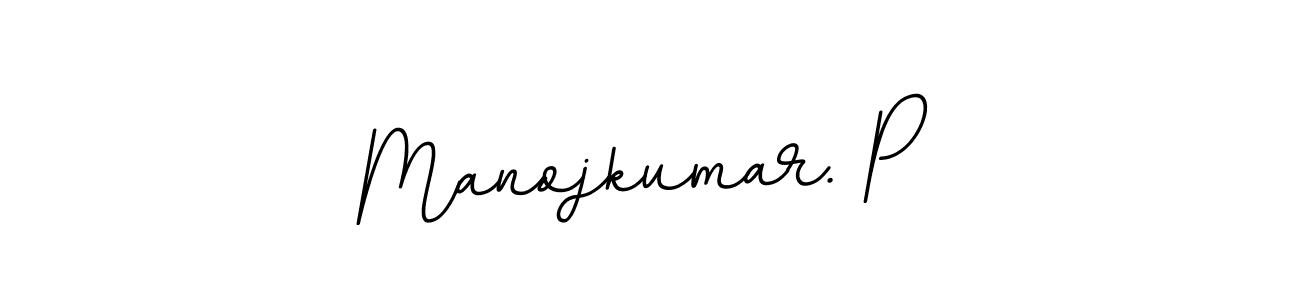 Design your own signature with our free online signature maker. With this signature software, you can create a handwritten (BallpointsItalic-DORy9) signature for name Manojkumar. P. Manojkumar. P signature style 11 images and pictures png