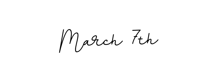 How to make March 7th name signature. Use BallpointsItalic-DORy9 style for creating short signs online. This is the latest handwritten sign. March 7th signature style 11 images and pictures png