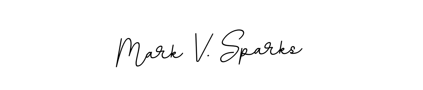 Make a beautiful signature design for name Mark V. Sparks. With this signature (BallpointsItalic-DORy9) style, you can create a handwritten signature for free. Mark V. Sparks signature style 11 images and pictures png