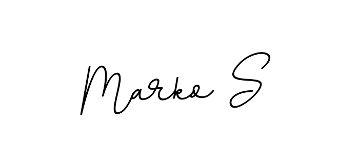 You should practise on your own different ways (BallpointsItalic-DORy9) to write your name (Marko S) in signature. don't let someone else do it for you. Marko S signature style 11 images and pictures png