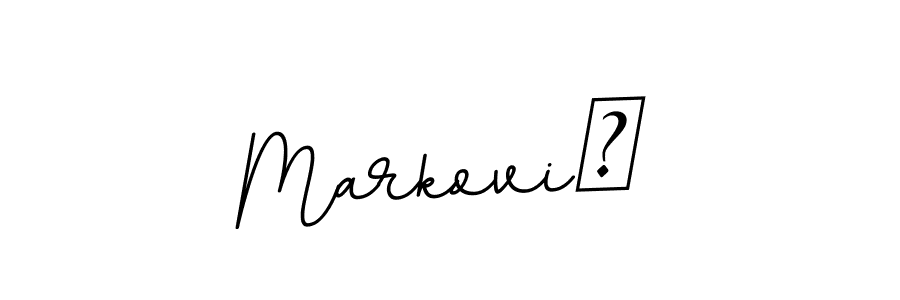 BallpointsItalic-DORy9 is a professional signature style that is perfect for those who want to add a touch of class to their signature. It is also a great choice for those who want to make their signature more unique. Get MarkoviĆ name to fancy signature for free. MarkoviĆ signature style 11 images and pictures png