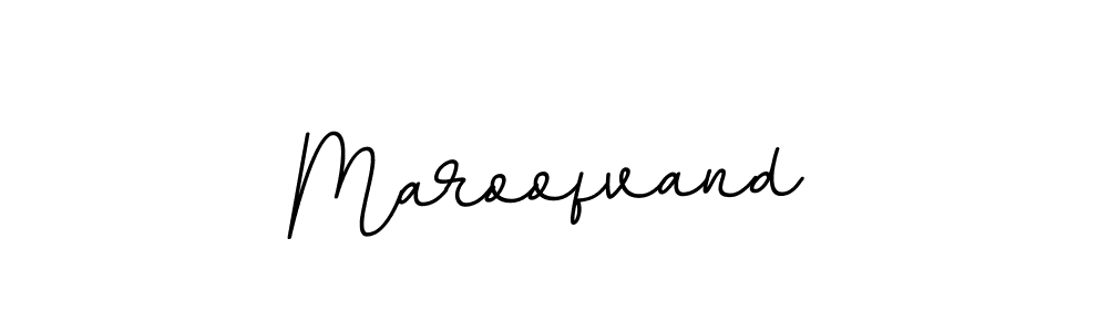 Also we have Maroofvand name is the best signature style. Create professional handwritten signature collection using BallpointsItalic-DORy9 autograph style. Maroofvand signature style 11 images and pictures png