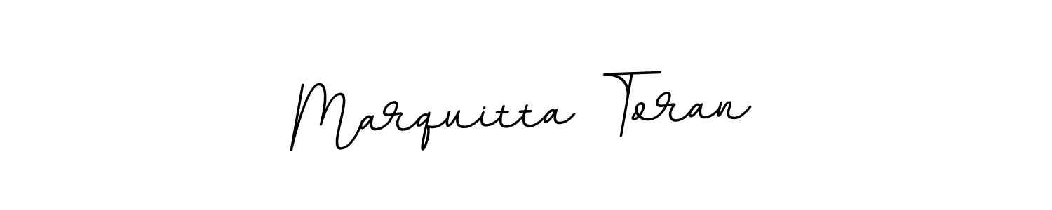 Marquitta Toran stylish signature style. Best Handwritten Sign (BallpointsItalic-DORy9) for my name. Handwritten Signature Collection Ideas for my name Marquitta Toran. Marquitta Toran signature style 11 images and pictures png