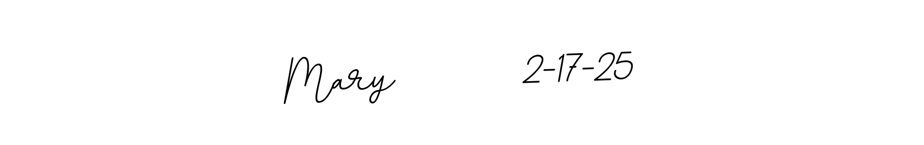 This is the best signature style for the Mary        2-17-25 name. Also you like these signature font (BallpointsItalic-DORy9). Mix name signature. Mary        2-17-25 signature style 11 images and pictures png