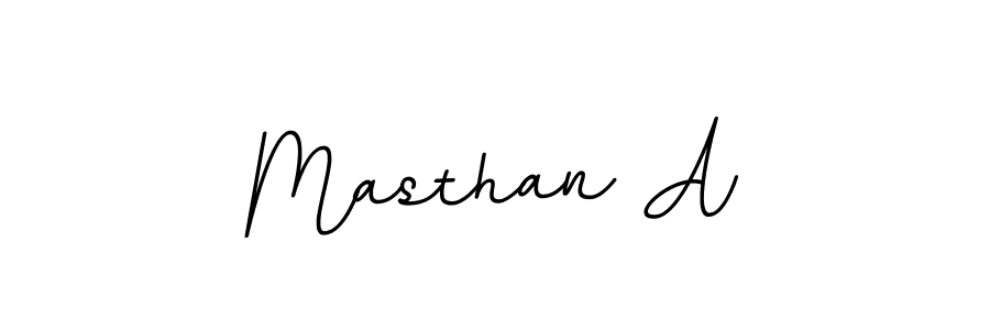 Use a signature maker to create a handwritten signature online. With this signature software, you can design (BallpointsItalic-DORy9) your own signature for name Masthan A. Masthan A signature style 11 images and pictures png