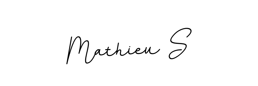 You should practise on your own different ways (BallpointsItalic-DORy9) to write your name (Mathieu S) in signature. don't let someone else do it for you. Mathieu S signature style 11 images and pictures png
