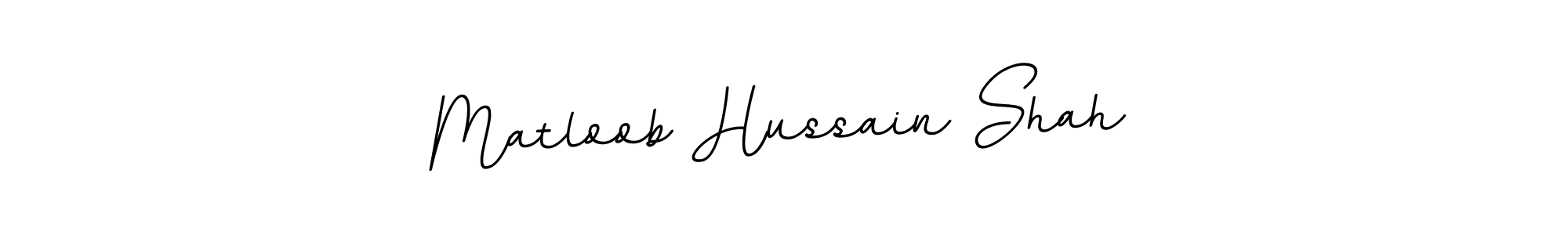 Use a signature maker to create a handwritten signature online. With this signature software, you can design (BallpointsItalic-DORy9) your own signature for name Matloob Hussain Shah. Matloob Hussain Shah signature style 11 images and pictures png