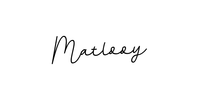 Make a beautiful signature design for name Matlooy. With this signature (BallpointsItalic-DORy9) style, you can create a handwritten signature for free. Matlooy signature style 11 images and pictures png