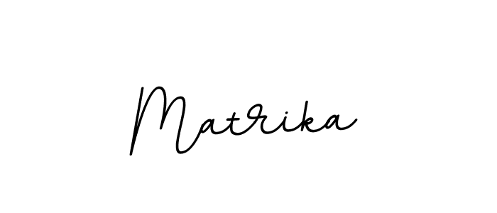 Make a beautiful signature design for name Matrika. With this signature (BallpointsItalic-DORy9) style, you can create a handwritten signature for free. Matrika signature style 11 images and pictures png