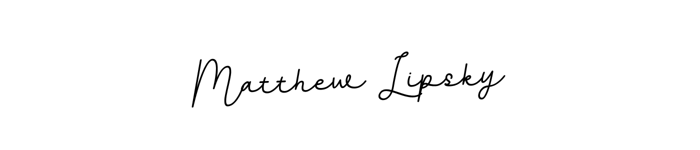 Check out images of Autograph of Matthew Lipsky name. Actor Matthew Lipsky Signature Style. BallpointsItalic-DORy9 is a professional sign style online. Matthew Lipsky signature style 11 images and pictures png