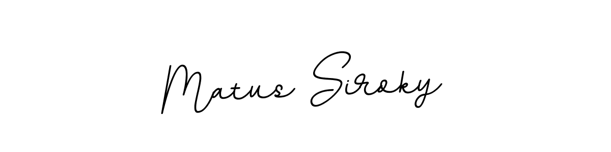 Design your own signature with our free online signature maker. With this signature software, you can create a handwritten (BallpointsItalic-DORy9) signature for name Matus Siroky. Matus Siroky signature style 11 images and pictures png