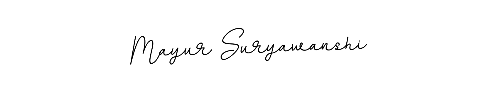 How to make Mayur Suryawanshi name signature. Use BallpointsItalic-DORy9 style for creating short signs online. This is the latest handwritten sign. Mayur Suryawanshi signature style 11 images and pictures png