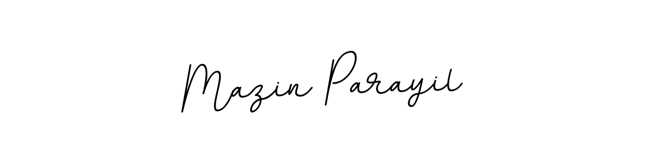 Make a beautiful signature design for name Mazin Parayil. With this signature (BallpointsItalic-DORy9) style, you can create a handwritten signature for free. Mazin Parayil signature style 11 images and pictures png