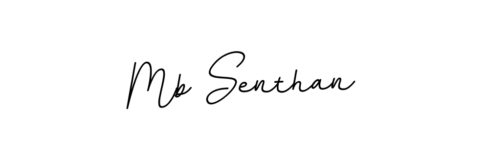 Make a beautiful signature design for name Mb Senthan. Use this online signature maker to create a handwritten signature for free. Mb Senthan signature style 11 images and pictures png