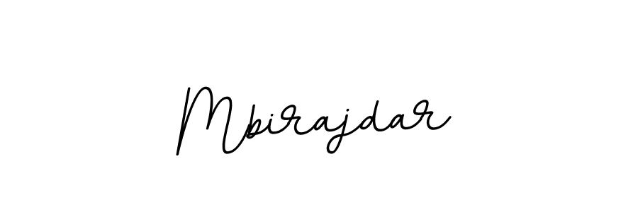 Make a beautiful signature design for name Mbirajdar. With this signature (BallpointsItalic-DORy9) style, you can create a handwritten signature for free. Mbirajdar signature style 11 images and pictures png