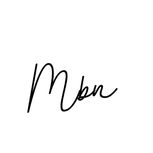 Mbn stylish signature style. Best Handwritten Sign (BallpointsItalic-DORy9) for my name. Handwritten Signature Collection Ideas for my name Mbn. Mbn signature style 11 images and pictures png