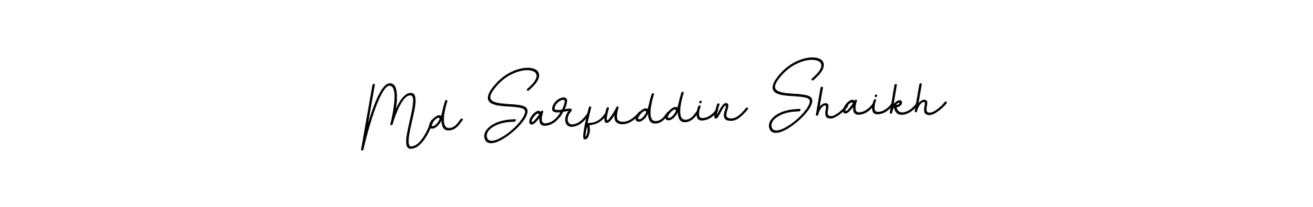 Make a beautiful signature design for name Md Sarfuddin Shaikh. With this signature (BallpointsItalic-DORy9) style, you can create a handwritten signature for free. Md Sarfuddin Shaikh signature style 11 images and pictures png