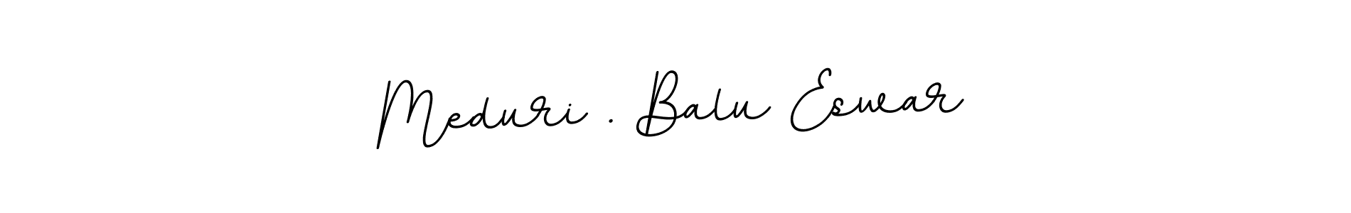 Also we have Meduri . Balu Eswar name is the best signature style. Create professional handwritten signature collection using BallpointsItalic-DORy9 autograph style. Meduri . Balu Eswar signature style 11 images and pictures png