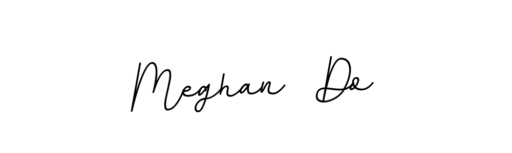This is the best signature style for the Meghan  Do name. Also you like these signature font (BallpointsItalic-DORy9). Mix name signature. Meghan  Do signature style 11 images and pictures png