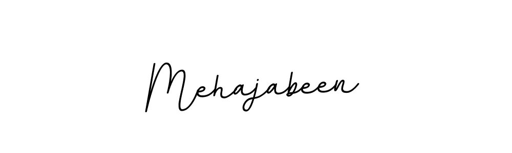 Make a beautiful signature design for name Mehajabeen. With this signature (BallpointsItalic-DORy9) style, you can create a handwritten signature for free. Mehajabeen signature style 11 images and pictures png