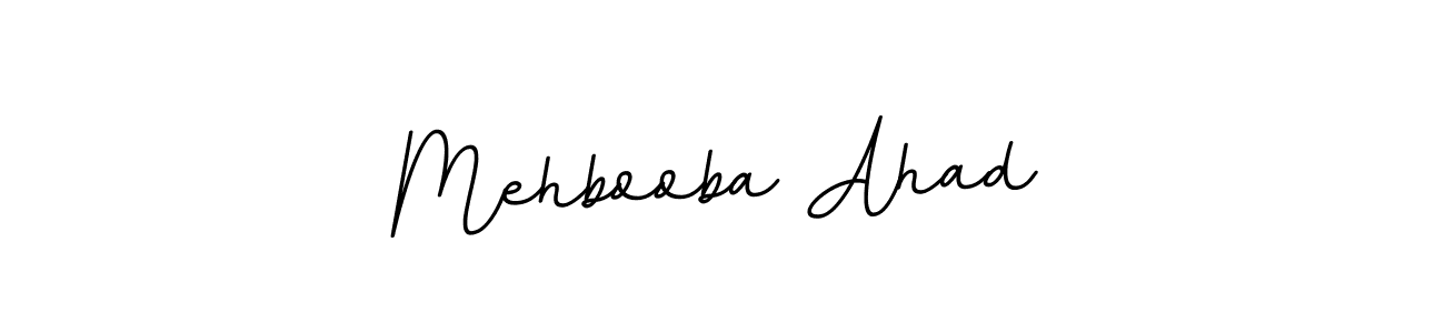 Make a beautiful signature design for name Mehbooba Ahad. With this signature (BallpointsItalic-DORy9) style, you can create a handwritten signature for free. Mehbooba Ahad signature style 11 images and pictures png