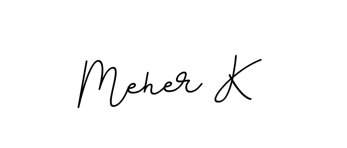 The best way (BallpointsItalic-DORy9) to make a short signature is to pick only two or three words in your name. The name Meher K include a total of six letters. For converting this name. Meher K signature style 11 images and pictures png