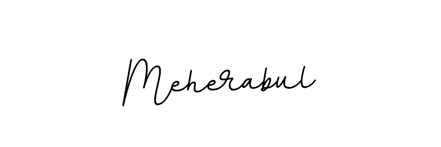 Design your own signature with our free online signature maker. With this signature software, you can create a handwritten (BallpointsItalic-DORy9) signature for name Meherabul. Meherabul signature style 11 images and pictures png