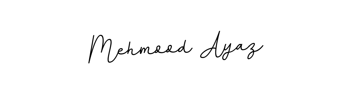 Make a beautiful signature design for name Mehmood Ayaz. With this signature (BallpointsItalic-DORy9) style, you can create a handwritten signature for free. Mehmood Ayaz signature style 11 images and pictures png