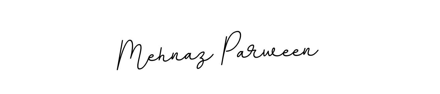 Mehnaz Parween stylish signature style. Best Handwritten Sign (BallpointsItalic-DORy9) for my name. Handwritten Signature Collection Ideas for my name Mehnaz Parween. Mehnaz Parween signature style 11 images and pictures png