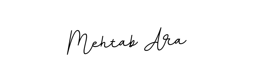Create a beautiful signature design for name Mehtab Ara. With this signature (BallpointsItalic-DORy9) fonts, you can make a handwritten signature for free. Mehtab Ara signature style 11 images and pictures png
