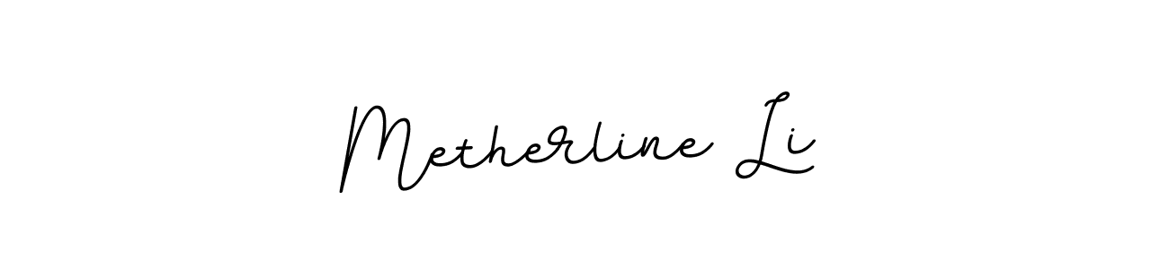 Design your own signature with our free online signature maker. With this signature software, you can create a handwritten (BallpointsItalic-DORy9) signature for name Metherline Li. Metherline Li signature style 11 images and pictures png