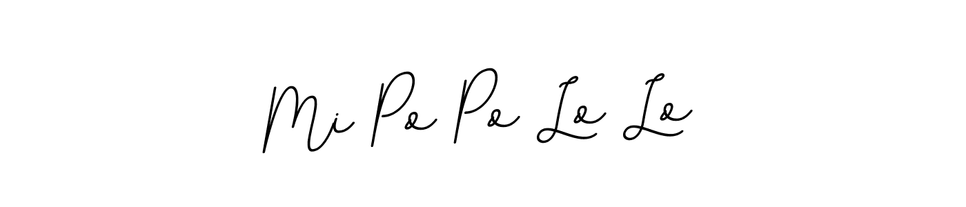 BallpointsItalic-DORy9 is a professional signature style that is perfect for those who want to add a touch of class to their signature. It is also a great choice for those who want to make their signature more unique. Get Mi Po Po Lo Lo name to fancy signature for free. Mi Po Po Lo Lo signature style 11 images and pictures png