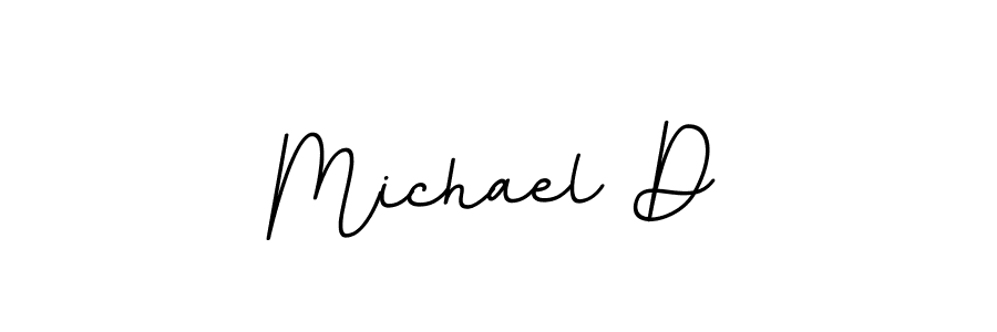 You should practise on your own different ways (BallpointsItalic-DORy9) to write your name (Michael D) in signature. don't let someone else do it for you. Michael D signature style 11 images and pictures png