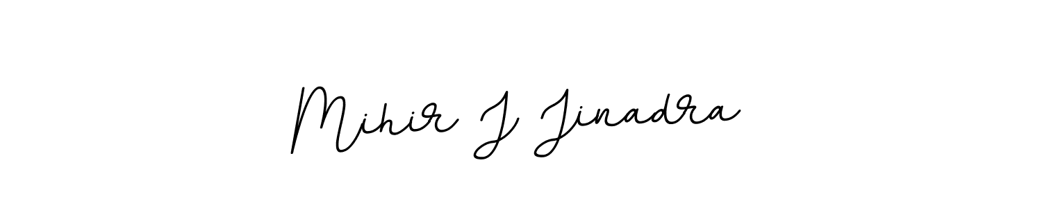 Make a beautiful signature design for name Mihir J Jinadra. With this signature (BallpointsItalic-DORy9) style, you can create a handwritten signature for free. Mihir J Jinadra signature style 11 images and pictures png