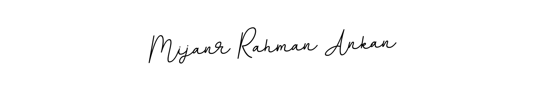 Use a signature maker to create a handwritten signature online. With this signature software, you can design (BallpointsItalic-DORy9) your own signature for name Mijanr Rahman Ankan. Mijanr Rahman Ankan signature style 11 images and pictures png
