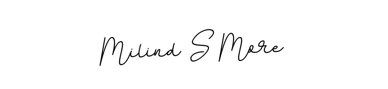 You should practise on your own different ways (BallpointsItalic-DORy9) to write your name (Milind S More) in signature. don't let someone else do it for you. Milind S More signature style 11 images and pictures png