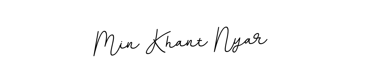 You should practise on your own different ways (BallpointsItalic-DORy9) to write your name (Min Khant Nyar) in signature. don't let someone else do it for you. Min Khant Nyar signature style 11 images and pictures png