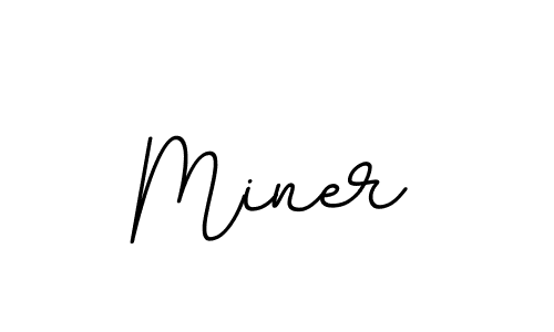 Create a beautiful signature design for name Miner. With this signature (BallpointsItalic-DORy9) fonts, you can make a handwritten signature for free. Miner signature style 11 images and pictures png