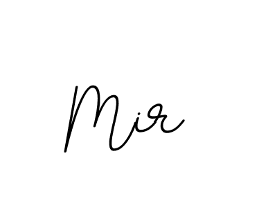 Design your own signature with our free online signature maker. With this signature software, you can create a handwritten (BallpointsItalic-DORy9) signature for name Mir . Mir  signature style 11 images and pictures png