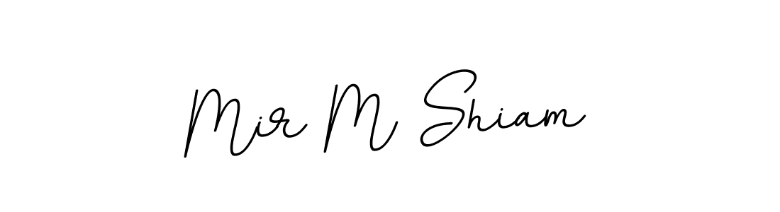 Make a beautiful signature design for name Mir M Shiam. Use this online signature maker to create a handwritten signature for free. Mir M Shiam signature style 11 images and pictures png