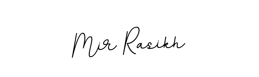 How to make Mir Rasikh name signature. Use BallpointsItalic-DORy9 style for creating short signs online. This is the latest handwritten sign. Mir Rasikh signature style 11 images and pictures png
