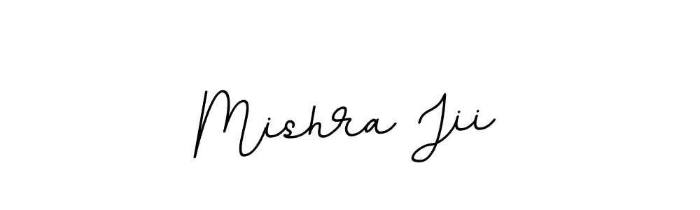 You should practise on your own different ways (BallpointsItalic-DORy9) to write your name (Mishra Jii) in signature. don't let someone else do it for you. Mishra Jii signature style 11 images and pictures png