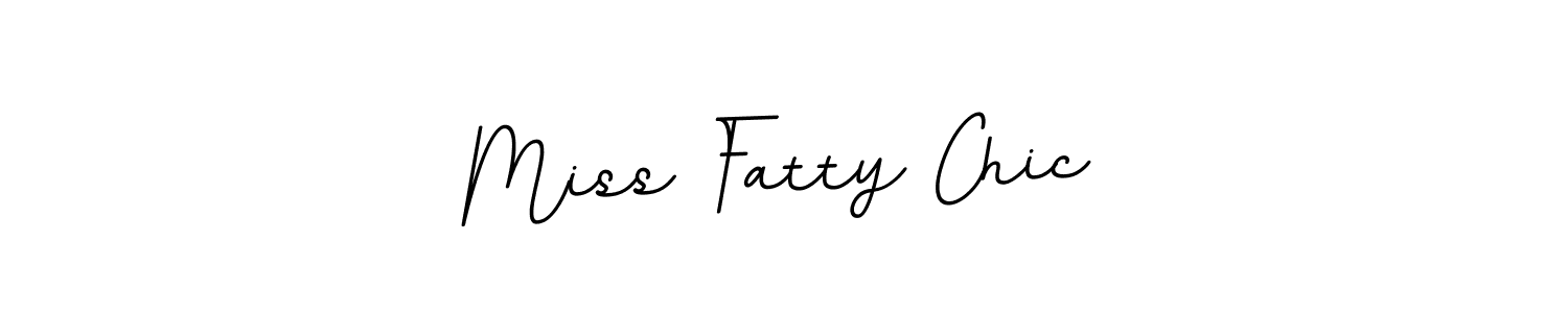 How to make Miss Fatty Chic signature? BallpointsItalic-DORy9 is a professional autograph style. Create handwritten signature for Miss Fatty Chic name. Miss Fatty Chic signature style 11 images and pictures png