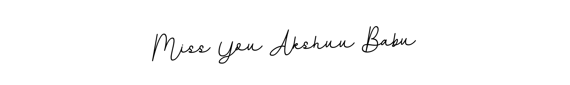 You can use this online signature creator to create a handwritten signature for the name Miss You Akshuu Babu. This is the best online autograph maker. Miss You Akshuu Babu signature style 11 images and pictures png