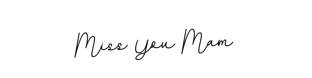 The best way (BallpointsItalic-DORy9) to make a short signature is to pick only two or three words in your name. The name Miss You Mam include a total of six letters. For converting this name. Miss You Mam signature style 11 images and pictures png