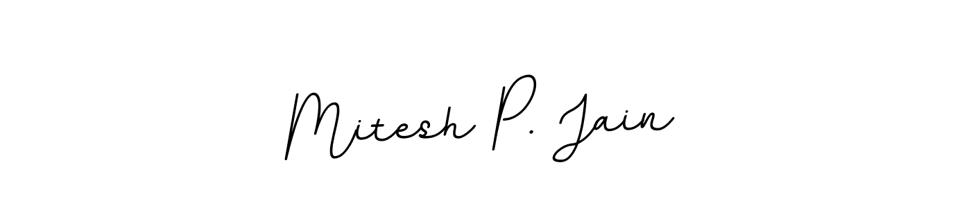 You should practise on your own different ways (BallpointsItalic-DORy9) to write your name (Mitesh P. Jain) in signature. don't let someone else do it for you. Mitesh P. Jain signature style 11 images and pictures png