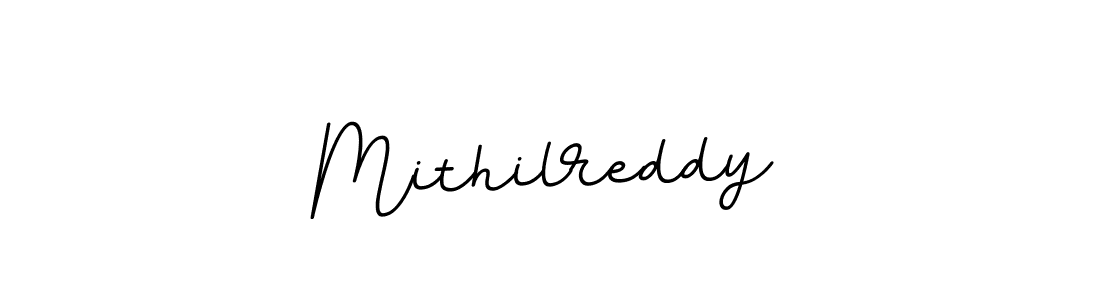 Create a beautiful signature design for name Mithilreddy. With this signature (BallpointsItalic-DORy9) fonts, you can make a handwritten signature for free. Mithilreddy signature style 11 images and pictures png