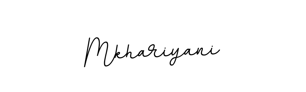 The best way (BallpointsItalic-DORy9) to make a short signature is to pick only two or three words in your name. The name Mkhariyani include a total of six letters. For converting this name. Mkhariyani signature style 11 images and pictures png