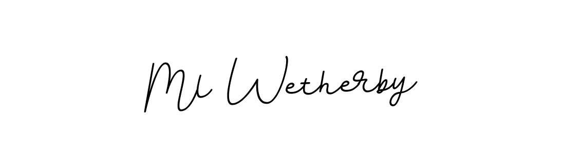 Best and Professional Signature Style for Ml Wetherby. BallpointsItalic-DORy9 Best Signature Style Collection. Ml Wetherby signature style 11 images and pictures png