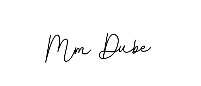 Create a beautiful signature design for name Mm Dube. With this signature (BallpointsItalic-DORy9) fonts, you can make a handwritten signature for free. Mm Dube signature style 11 images and pictures png